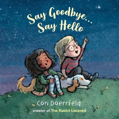 Say Goodbye...Say Hello - Cori Doerrfeld - cover