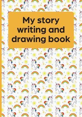My Story Writing and Drawing Book - Vivienne Ainslie - cover