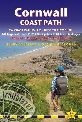 Cornwall Coast Path Trailblazer walking guide: Part 2 - Bude to Plymouth - Henry Stedman,Joel Newton - cover