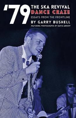 '79 Ska Revival - Garry Bushell - cover