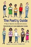 The Poetry Guide: A 'How to' Guide for Teachers and Librarians - Trevor Millum,Bernard Young - cover