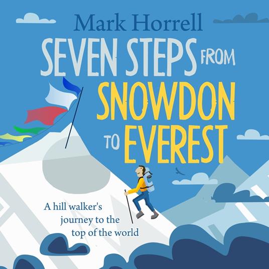 Seven Steps from Snowdon to Everest