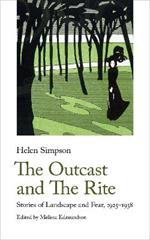 The Outcast and The Rite: Stories of Landscape and Fear, 1925-1938