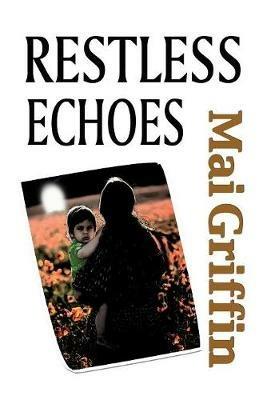 Restless Echoes - Mai Griffin - cover