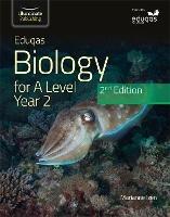 Eduqas Biology For A Level Yr 2 Student Book: 2nd Edition - Marianne Izen - cover