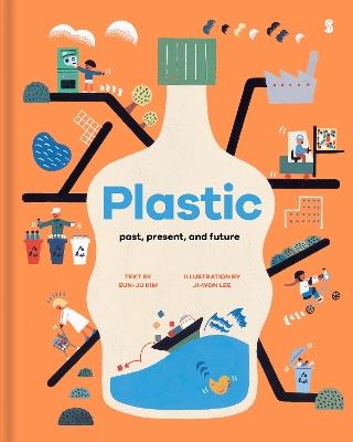 Plastic: past, present, and future - Eun-ju Kim - cover