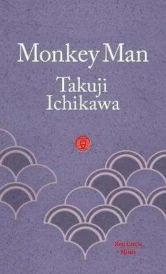 Monkey Man - Takuji Ichikawa - cover