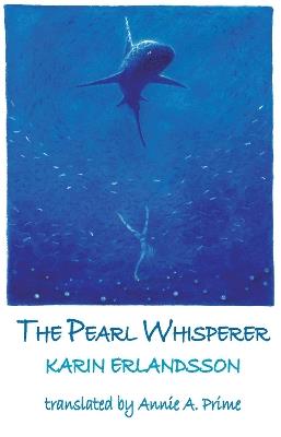 The Pearl Whisperer - Karin Erlandsson - cover