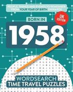 Born in 1958: Your Life in Wordsearch Puzzles