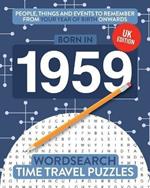 Born in 1959: Your Life in Wordsearch Puzzles