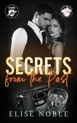 Secrets from the Past - Elise Noble - cover