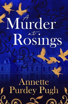 A Murder At Rosings - Annette Purdey Pugh - cover