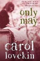 Only May - Carol Lovekin - cover