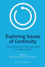 Exploring Issues of Continuity: The International Baccalaureate in a wider context