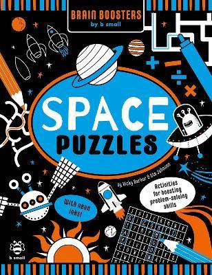 Space Puzzles: Activities for Boosting Problem-Solving Skills - Vicky Barker - cover