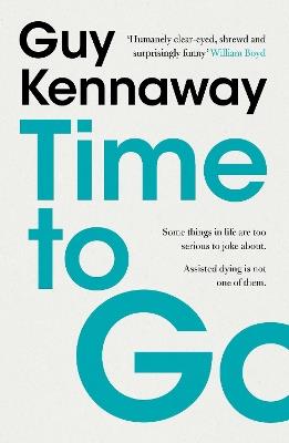 Time to Go - Guy Kennaway - cover