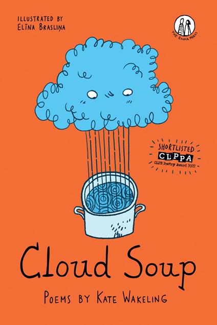 Cloud Soup - Kate Wakeling,Elina Braslina - ebook