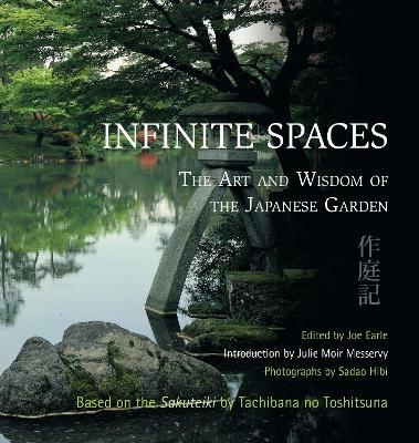 Infinite Spaces: The Art and Wisdom of the Japanese Garden - cover