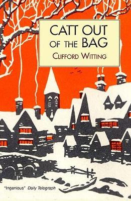 Catt Out of the Bag - Clifford Witting - cover