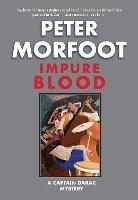 Impure Blood: A Captain Darac Mystery