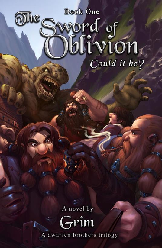 The Sword Of Oblivion - Grim - ebook