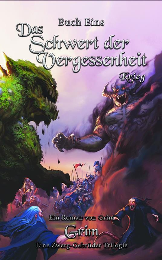 Das Schwert der Vergessenheit - Grim - ebook