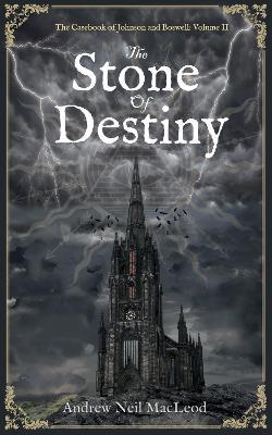 The Stone of Destiny - Andrew Neil MacLeod - cover