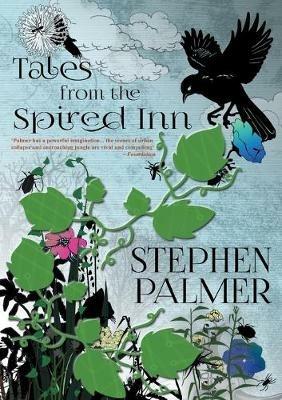 Tales from the Spired Inn - Stephen Palmer - cover