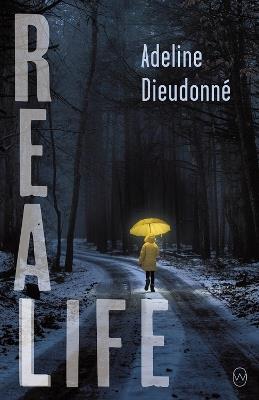 Real Life - Adeline Dieudonn© - cover