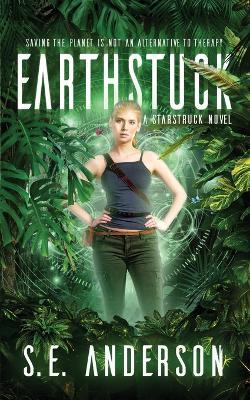 Earthstuck - S E Anderson - cover