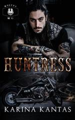 Huntress: Love and revenge entwine in this dark MC romance