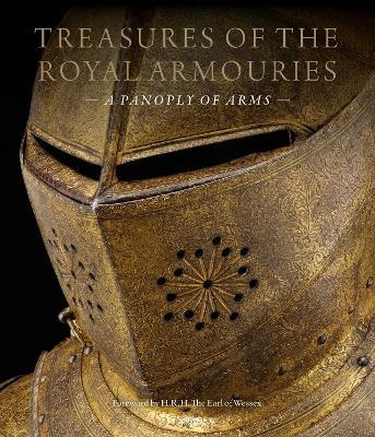 Treasures of the Royal Armouries: A Panoply of Arms - cover