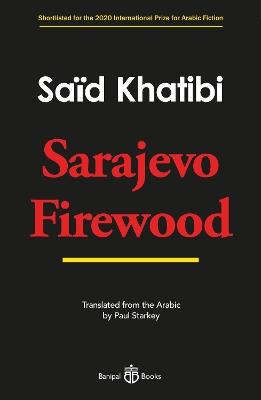 Sarajevo Firewood - Said Khatibi - cover