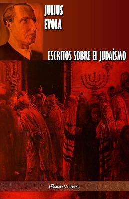 Escritos sobre el judaismo - Julius Evola - cover
