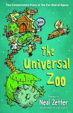 The Universal Zoo: The Conservation Place at the Far End of Space