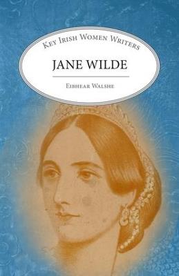 Jane Wilde - Eibhear Walshe - cover