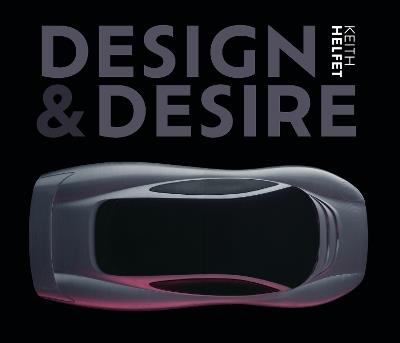 Design & Desire - Keith Helfet - cover