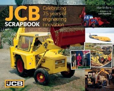 JCB: Celebrating 75 years of engineering innovation - Martin Port - cover