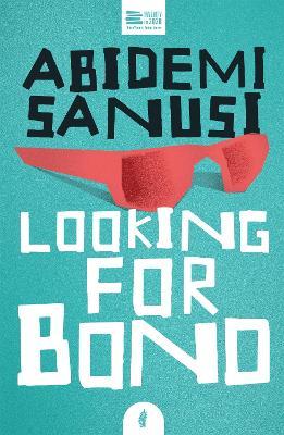 Looking for Bono - Abidemi Sanusi - cover