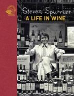 Steven Spurrier: A Life in Wine