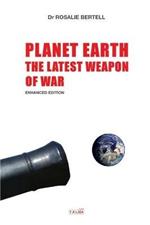 Planet Earth: The Latest Weapon of War - Enhanced Edition