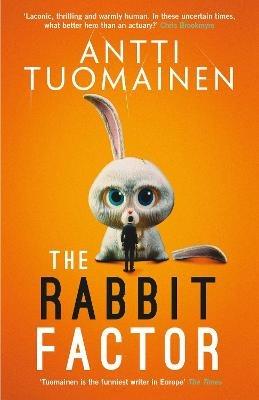 The Rabbit Factor - Antti Tuomainen - cover