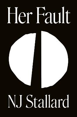 Her Fault: Poems - NJ Stallard - cover