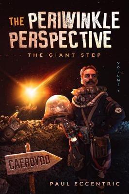 The Periwinkle Perspective: The Giant Step - Paul Eccentric - cover