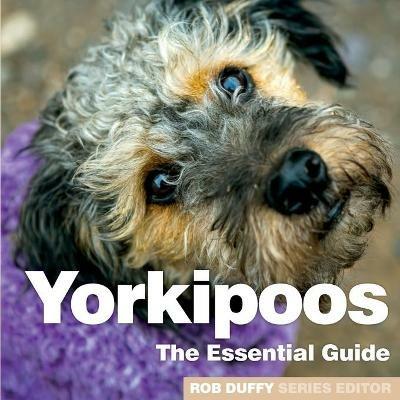 Yorkipoos: The Essential Guide - cover