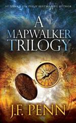 A Mapwalker Trilogy: Map of Shadows, Map of Plagues, Map of the Impossible