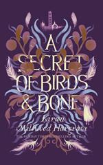 A Secret of Birds & Bone