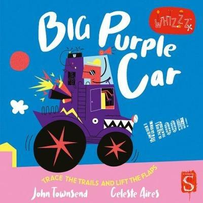 Vroom! Big Purple Car! - John Townsend - cover