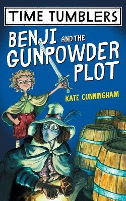 Benji and the Gunpowder Plot - Kate Cunningham - cover