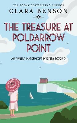 The Treasure at Poldarrow Point - Clara Benson - cover